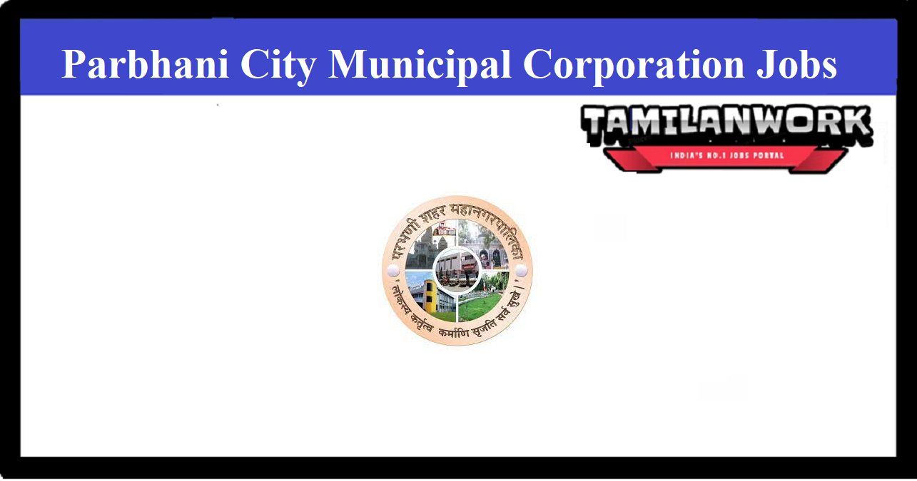 Parbhani City Municipal Corporation Recruitment
