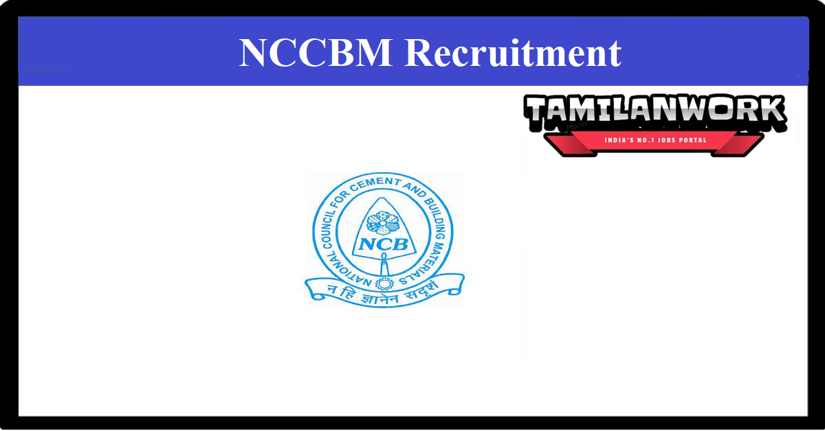 NCCBM Recruitment