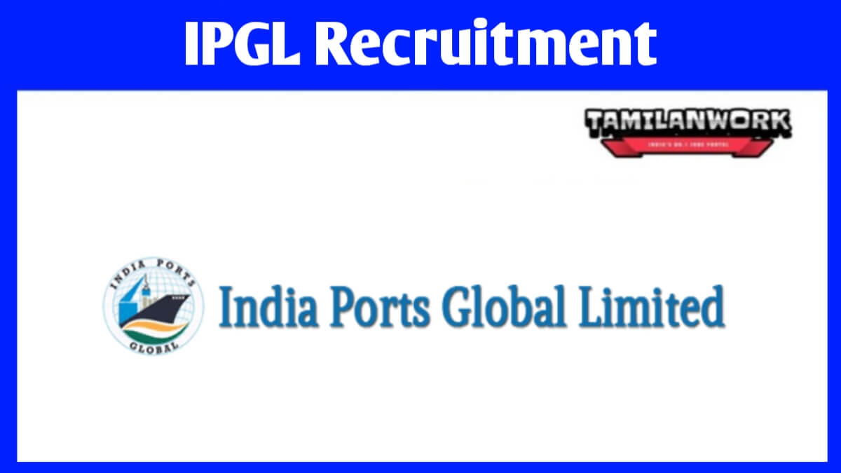 IPGL Recruitment 2024