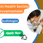 DHS Tiruvannamalai Recruitment 2024 Apply Audiologist Posts DHS Tiruvannamalai Recruitment 2024