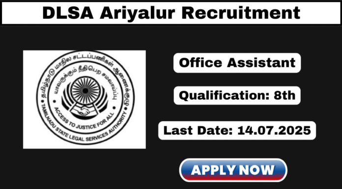 DLSA Ariyalur Recruitment 2025