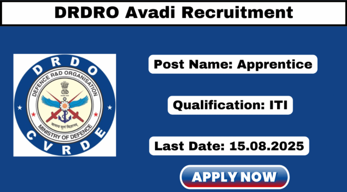 DRDO CVRDE Avadi Recruitment 2025
