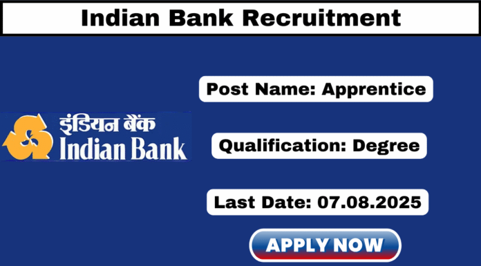Indian Bank Recruitment 2025