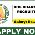 DHS Dharmapuri Recruitment 2025 Apply OT Assistant Posts DHS Dharmapuri Recruitment 2025