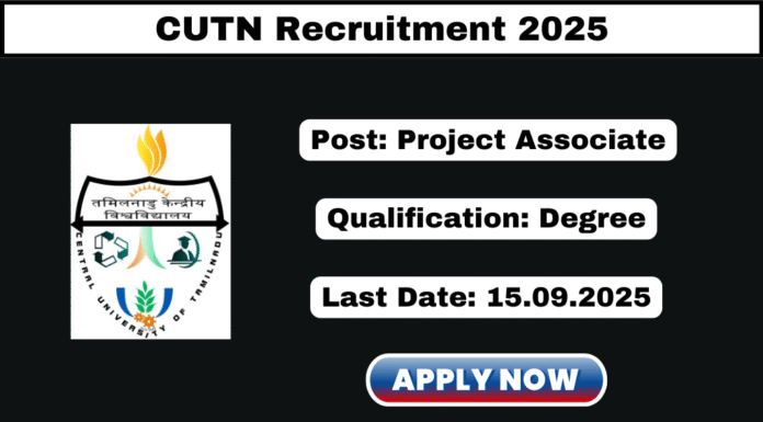 CUTN Recruitment 2025