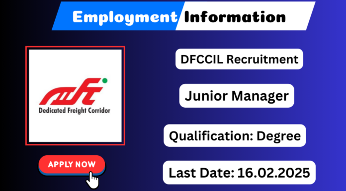 DFCCIL Recruitment 2025