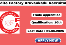 Cordite Factory Aruvankadu Recruitment 2025