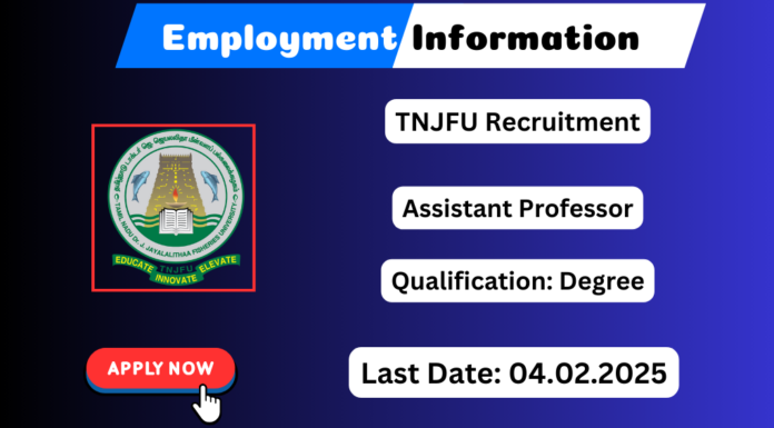 TNJFU Recruitment 2025