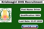 DHS Krishnagiri Recruitment 2025 Apply Driver Jobs
