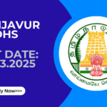 Thanjavur DHS Recruitment 2025 Apply Lab Technician Posts Thanjavur DHS Recruitment 2025