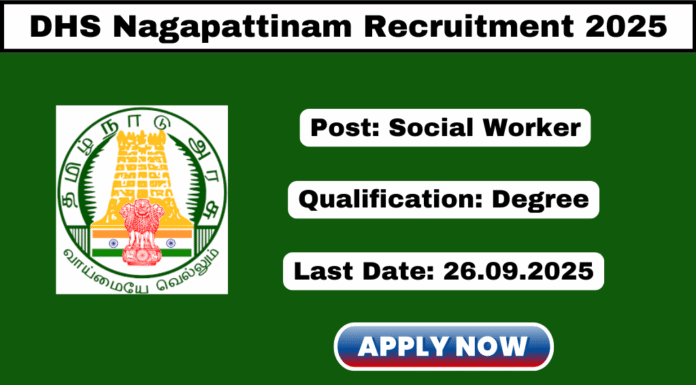DHS Nagapattinam Recruitment 2025