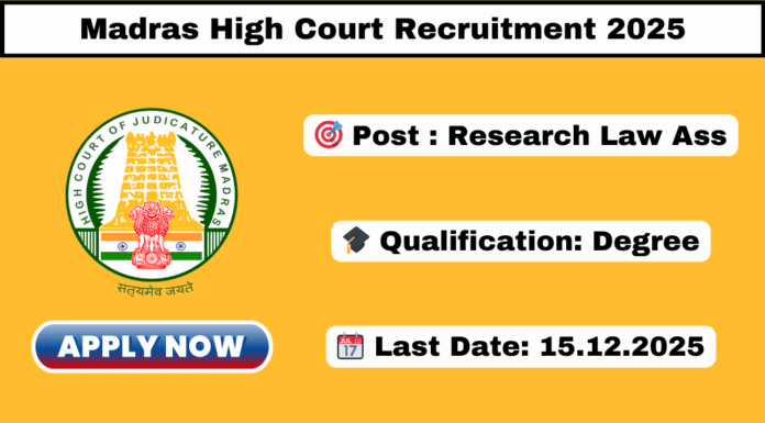 Madras High Court Recruitment 2025