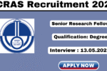 CCRAS Recruitment 2025