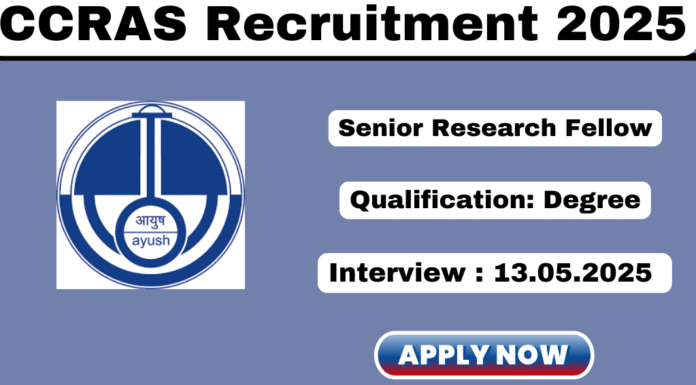 CCRAS Recruitment 2025