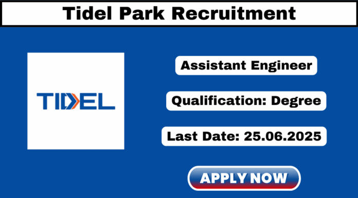 Tidel Park Recruitment 2025