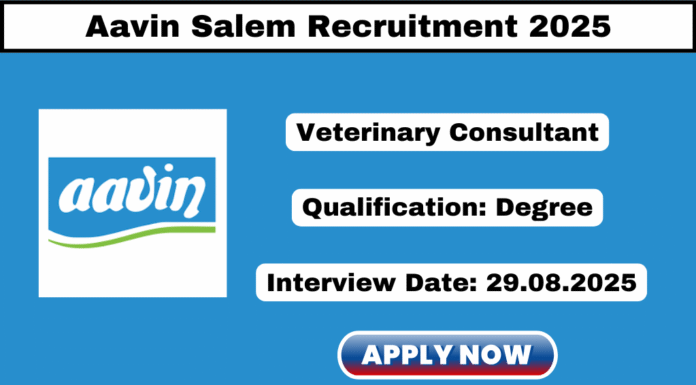 AAVIN Salem Recruitment 2025