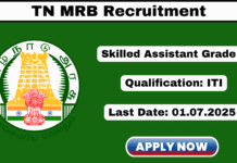 TN MRB Skilled Assistant Grade II Recruitment 2025