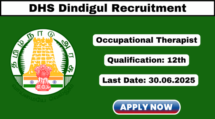 DHS Dindigul Recruitment 2025