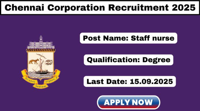 Chennai Corporation Recruitment 2025