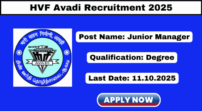 HVF Avadi Recruitment 2025