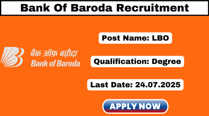 Bank of Baroda Recruitment 2025