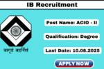 IB Recruitment 2025 Apply 3717 ACIO II Executive Jobs