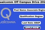 Qualcomm Off Campus Drive 2025 Apply Now