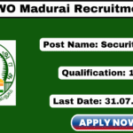 DSWO Madurai Recruitment 2025 Apply Security Guard Jobs DSWO Madurai Recruitment 2025