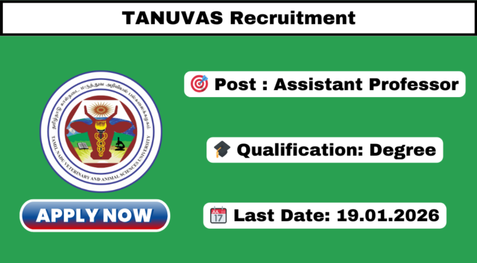 TANUVAS Recruitment 2025 TANUVAS Recruitment 2025