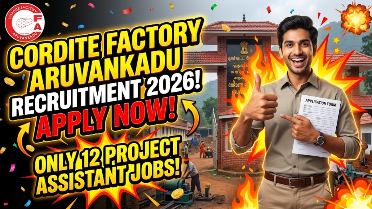 Cordite Factory Aruvankadu Recruitment 2026