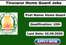 Tiruvarur District Home Guard Recruitment 2025