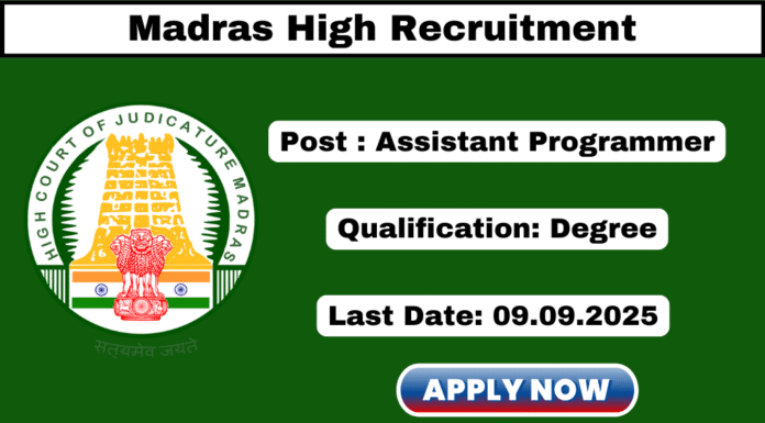 Madras High Court Assistant Programmer Recruitment 2025