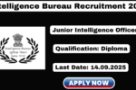 IB Junior Intelligence Officer Recruitment 2025