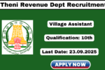 Theni Village Assistant Recruitment 2025