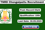 TNRD Chengalpattu Recruitment 2025