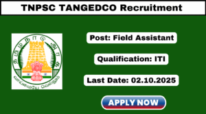 TNPSC TANGEDCO Recruitment 2025 Apply 1794 Field Assistant Jobs