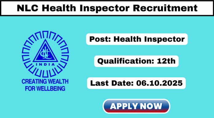 NLC Health Inspector Recruitment 2025
