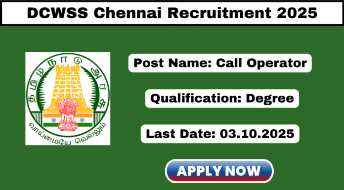 DCWSS Chennai Recruitment 2025