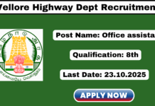Vellore Highway Dept Recruitment 2025