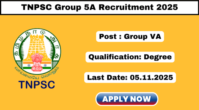 TNPSC Group 5A Recruitment 2025