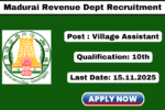 Madurai Village Assistant Recruitment 2025