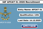 Indian Air Force AFCAT 01 2026 Recruitment 2025