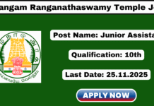 Srirangam Ranganathaswamy Temple Recruitment 2025 Apply 31 Junior Assistant Posts Srirangam Ranganathaswamy Temple Recruitment 2025