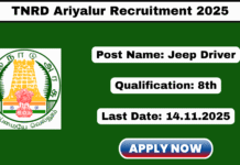 TNRD Ariyalur Recruitment 2025 Apply Jeep Driver Jobs TNRD Ariyalur Recruitment 2025