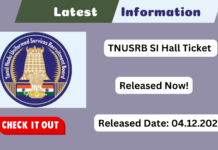 TNUSRB SI Hall Ticket 2025, Download tnusrb.tn.gov.in TNUSRB SI Hall Ticket 2025