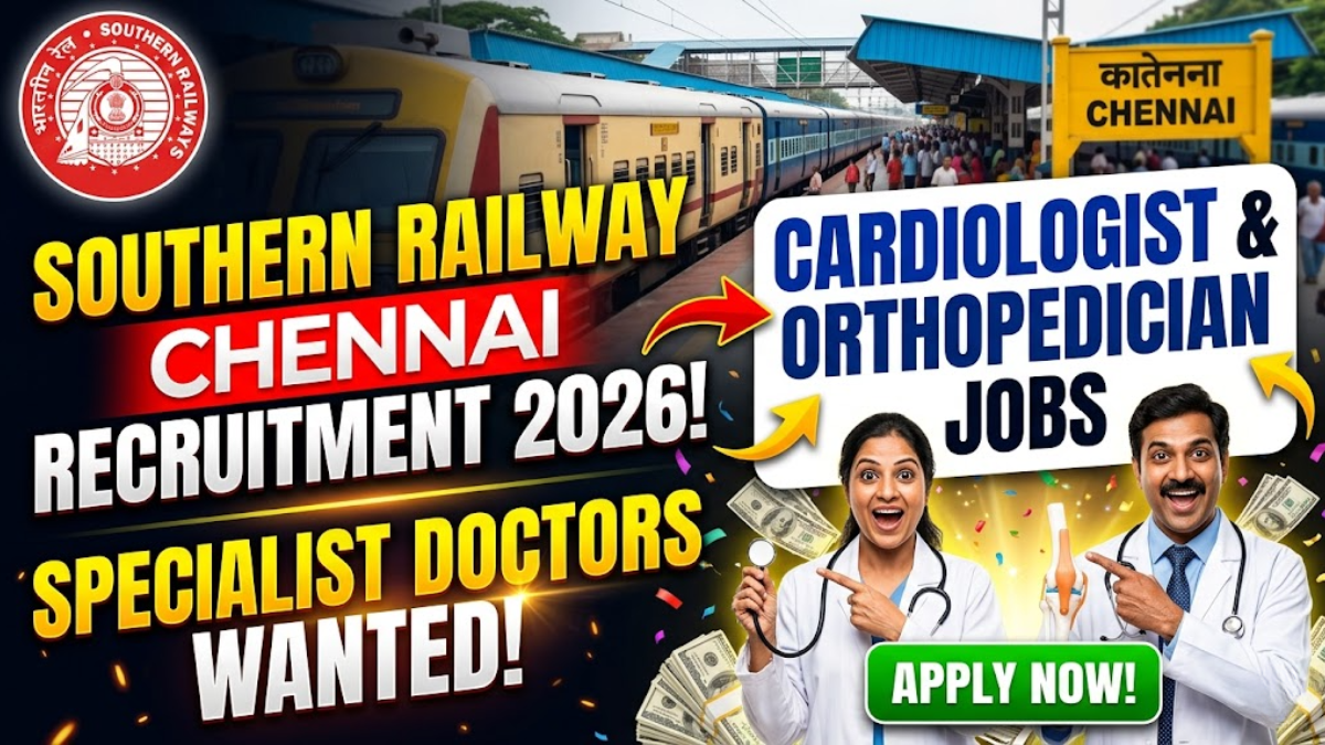 Southern Railway Chennai Recruitment 2026