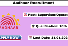 Aadhaar Recruitment 2026 Apply Supervisor/Operator Jobs Aadhaar Recruitment 2026