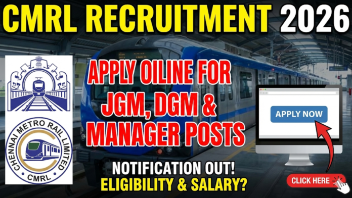 CMRL Recruitment 2026 CMRL Recruitment 2026