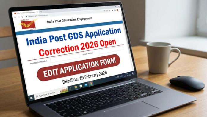 India Post GDS Application Correction 2026 Open India Post GDS Application Correction 2026 Open