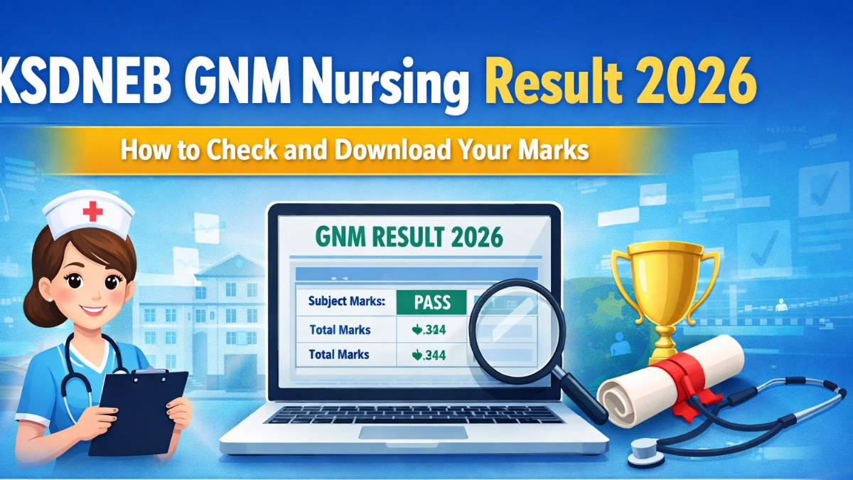 KSDNEB GNM Nursing Result 2026